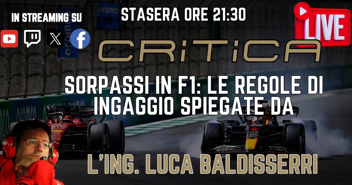 criticalive 13 maggio regole di ingaggio sorpassi f1
