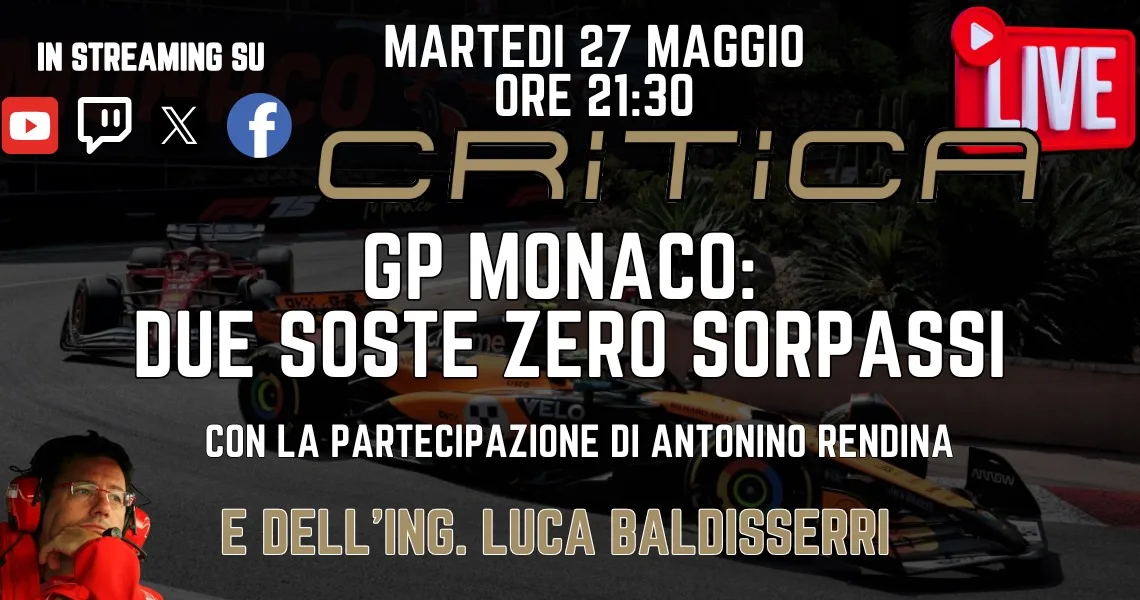 criticalive 27 maggio post gp monaco