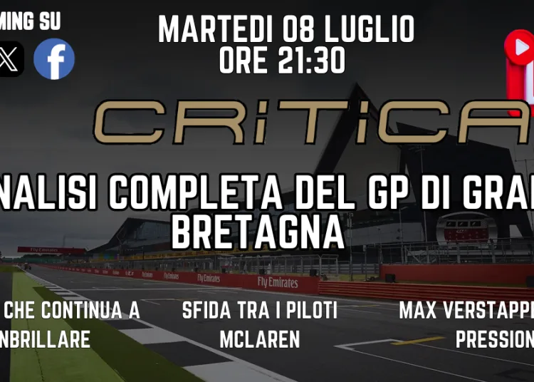 Stasera alle 21:30 torna CriticaLive: analisi completa del GP di Gran Bretagna